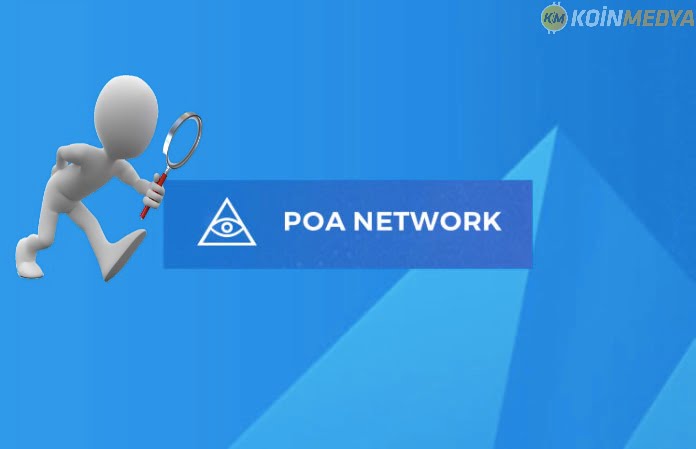 Güncel Poa Network rehberi: POA token nedir? nerden alınır-satılır?