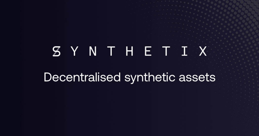Finans sektörünün geleceği: Synthetix Network!