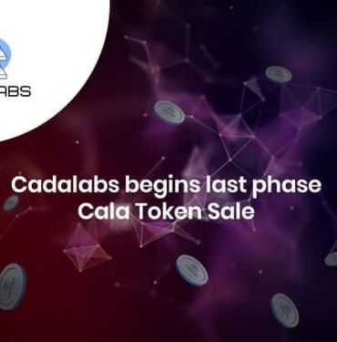 Cadalabs son faz ve sınırlı sayıda Cala token satışlarına başladı!