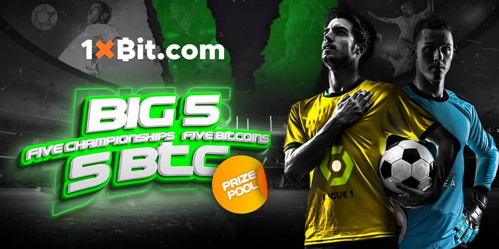 BIG 5 Turnuvası: En büyük futbol liglerine bahis yaparak muhteşem ödüller kazanın!