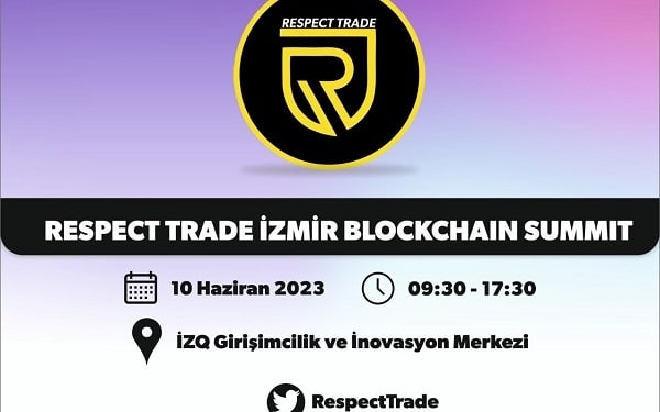 Türkiye'nin Öncü Kripto Varlıkları ve Blockchain Topluluklarından Respect Trade, İzmir'deki Etkinliğine Hazırlanıyor!