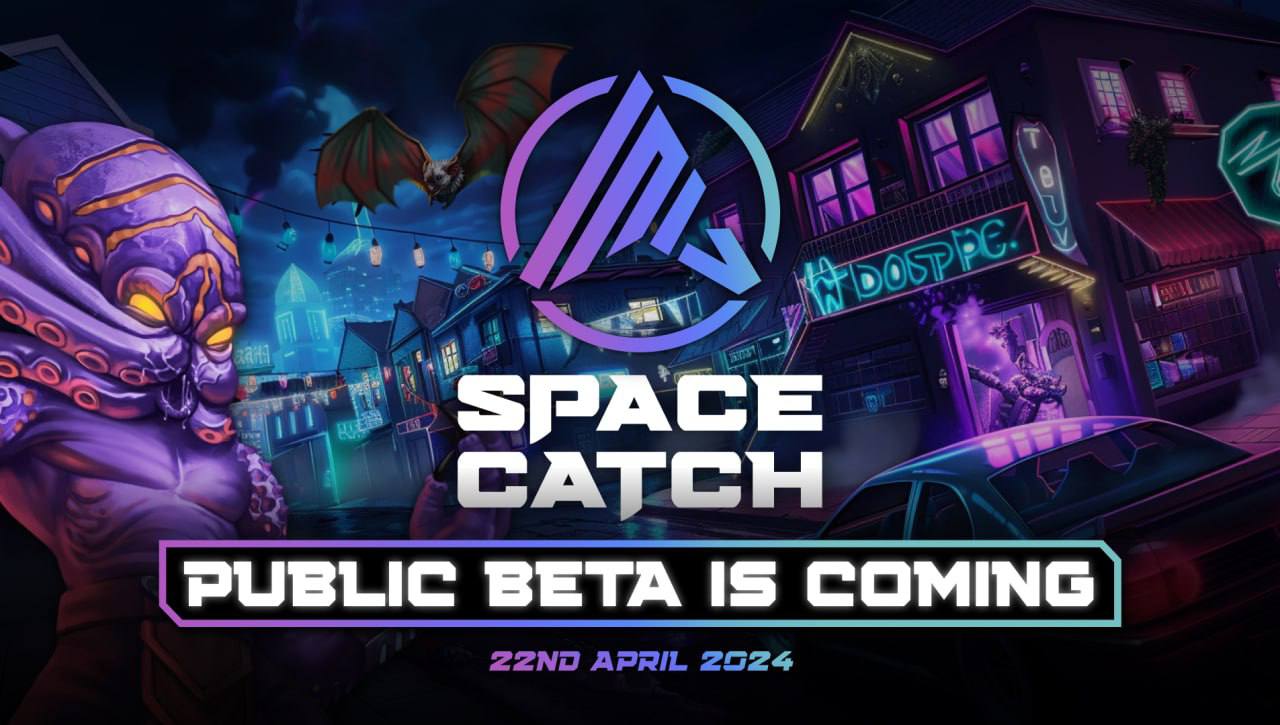 SpaceCatch Herkese Açık Beta 22 Nisan 2024’te geliyor. Bu ayın en büyük GameFi etkinliği burada!