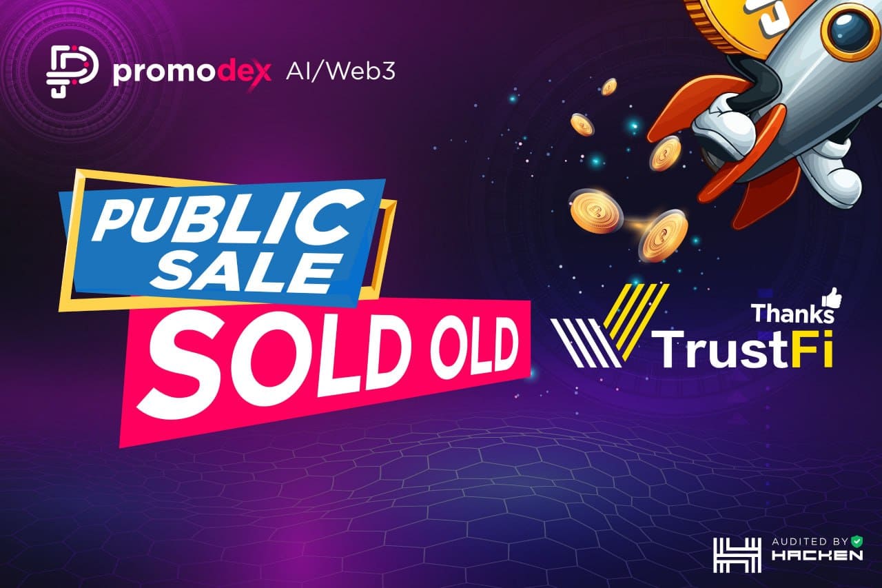 Promodex Halk Satışı TrustFi’de Bitti!
