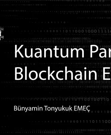 Kuantum Para’nın Blockchain Entegrasyonu