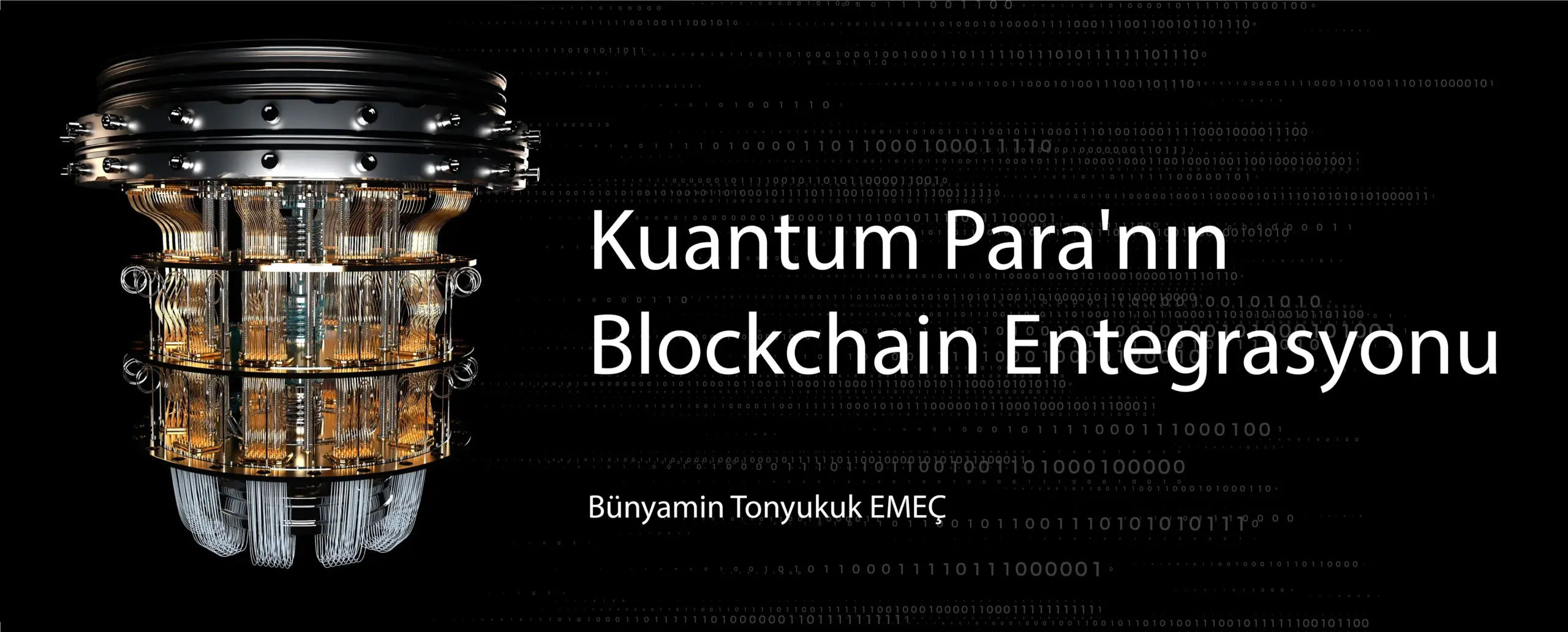 Kuantum Para’nın Blockchain Entegrasyonu